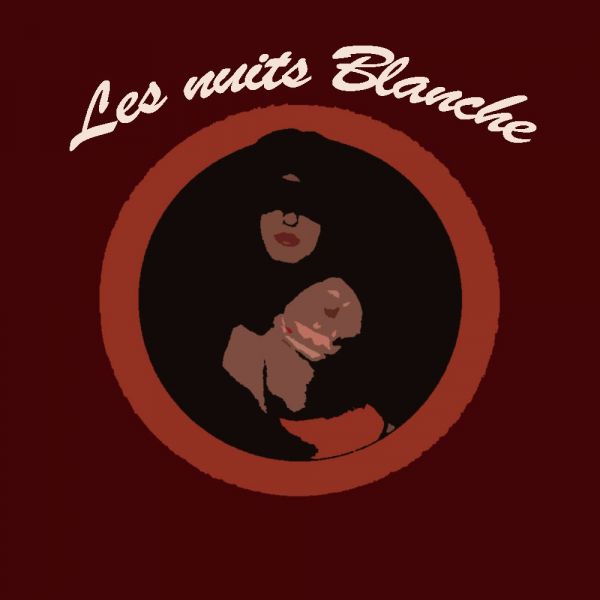 Les nuits Blanche